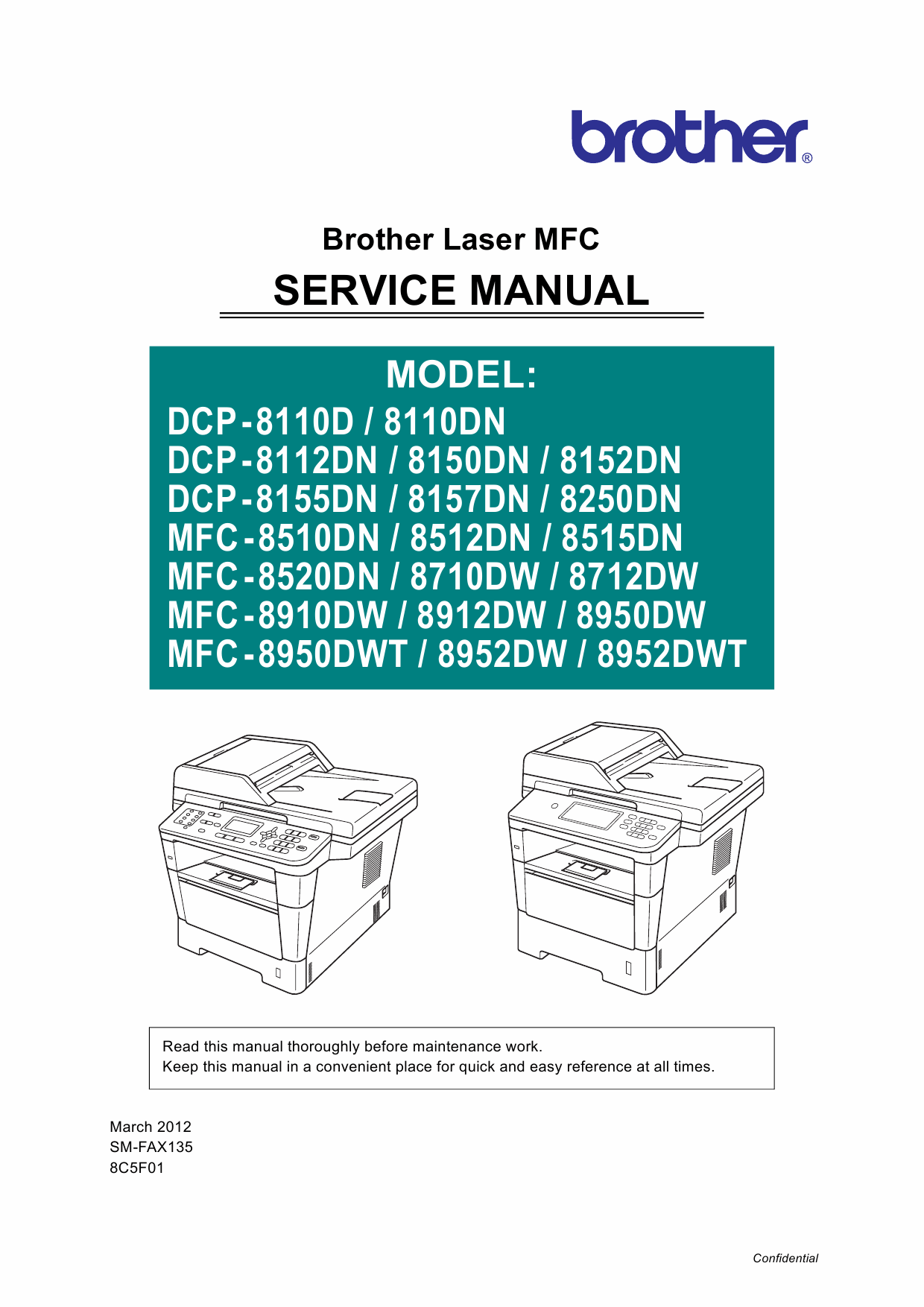 Brother Laser-MFC DCP-8110 8112 8150 8152 8155 8157 8250 MFC-8510 8512 8515 8520 8710 8712 8910 8912 8950 8952 Service Manual-1